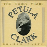 Petula Clark - The Early Years