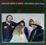 Skeeter Davis & NRBQ - She Sings, They Play