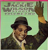 Jackie Wilson - The Jackie Wilson Story Vol. 2