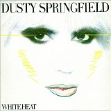 Dusty Springfield - White Heat