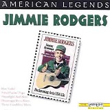 Jimmie Rodgers - American Legends