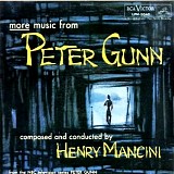 Henry Mancini And His Orchestra - More Music From Peter Gunn