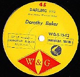 Dorothy Baker - Darling / It's Over Now