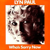 Lyn Paul - Who's Sorry Now