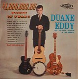 Duane Eddy & His "Twangy" Guitar And The Rebels - $1,000,000.00 Worth Of Twang