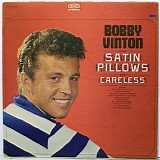 Bobby Vinton - Bobby Vinton Sings Satin Pillows And Careless