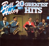 Bill Haley - 20 Greatest Hits