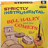 Bill Haley And His Comets - Strictly Instrumental