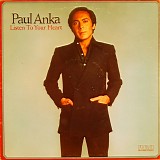 Paul Anka - Listen To Your Heart