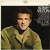 Bobby Vinton - Tell Me Why