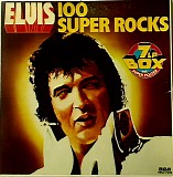 Elvis Presley - 100 Super Rocks