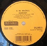 C.W. McCall - Convoy / Roses For Mama