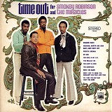 Smokey Robinson & The Miracles - Time Out For Smokey Robinson And The Miracles