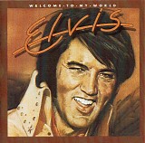 Elvis Presley - Welcome To My World