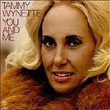 TAMMY WYNETTE - You And Me