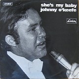 Johnny O'Keefe - She's My Baby