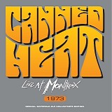 Canned Heat - Live At Montreux 1973