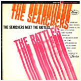 The Searchers & The Rattles - The Searchers Meet The Rattles