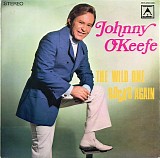 Johnny O'Keefe - The Wild One Rocks Again