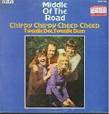 Middle Of The Road - Chirpy Chirpy Cheep Cheep