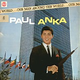 Paul Anka - Our Man Around The World
