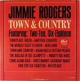 Jimmie Rodgers - Town and Country