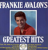 Frankie Avalon - Frankie Avalon's Greatest Hits