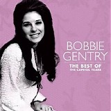 Bobbie Gentry - The Best Of The Capitol Years