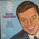 Steve Lawrence - The More I See You