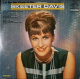 Skeeter Davis - Let Me Get Close To You