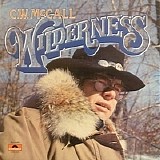 C.W. McCall - Wilderness