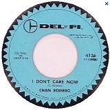 Chan Romero - I Don't Care Now / My Little Ruby