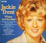 Jackie Trent - Where Are You Now