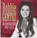 Bobbie Gentry - An American Quilt 1967 - 1974