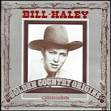 Bill Haley - Golden Country Origins