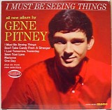 Gene Pitney - I Must Be Seeing Things