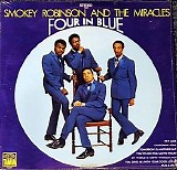 Smokey Robinson & The Miracles - Four In Blue