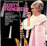 Dusty Springfield - Son Of A Preacher Man