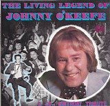 Johnny O'Keefe - The Living Legend Of Johnny O'Keefe