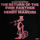 Henry Mancini And His Orchestra - Blake Edwards' The Return Of The Pink Panther