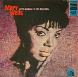 Mary Wells - Love Songs To The Beatles