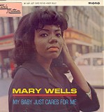 Mary Wells - My Baby Just Cares For Me