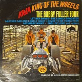 Bobby Fuller Four, The - KRLA King Of The Wheels