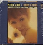 Petula Clark - I Know A Place