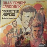 Billy 'Crash' Craddock - You Better Move On