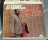 Fats Domino - Getaway With Fats Domino