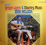 Ricky Nelson - Bright Lights & Country Music