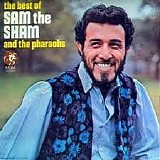 Sam The Sham & The Pharaohs - The Best Of Sam The Sham And The Pharaohs