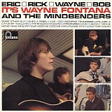 Wayne Fontana & The Mindbenders - Eric, Rick, Wayne And Bob â€” It's Wayne Fontana And The Mindbenders