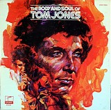 Tom Jones - The Body And Soul Of Tom Jones